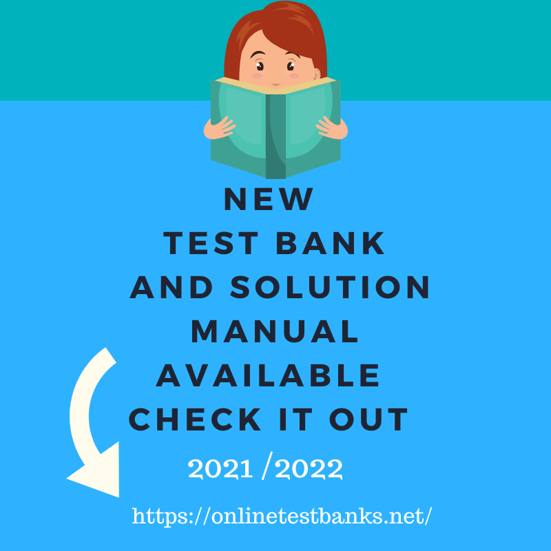 Read more about the article Test Banks and Solutions Manual list 2021-2022