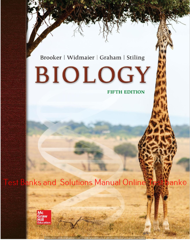 Read more about the article Biology 5th Edition By Robert Brooker and Eric Widmaier and Linda Graham and Peter Stiling © 2020 Test bank and  Solutions Manual