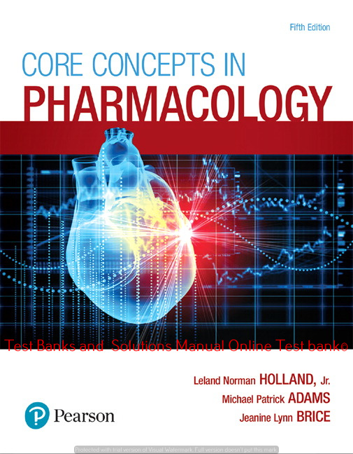 Read more about the article Core Concepts in Pharmacology, 5th Edition Leland Norman Holland, Michael P. Adams,Jeanine Brice, Test bank and  Solutions Manual