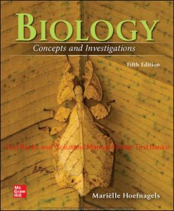 Read more about the article Biology: Concepts and Investigations 5th Edition By Mariëlle Hoefnagels ©2021 Test bank and  Solutions Manual