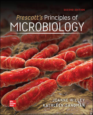 Read more about the article Prescott’s Principles of Microbiology 2nd Edition By Joanne Willey and Kathleen Sandman ©2021 Test bank and  Solutions Manual