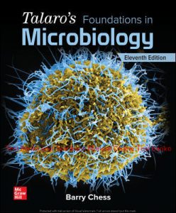 Read more about the article Talaro’s Foundations in Microbiology 11th Edition By Barry Chess ©2021 Test bank and  Solutions Manual