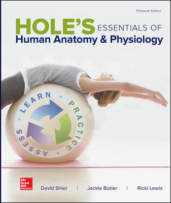 Read more about the article Hole’s Essentials of Human Anatomy & Physiology 13th Edition by Shier, Test bank