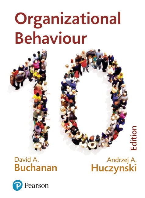 Read more about the article Organizational Behaviour Buchanan and Huczynski, 10th Edition Prof David A Buchanan, Andrzej A Huczynski Solution manual