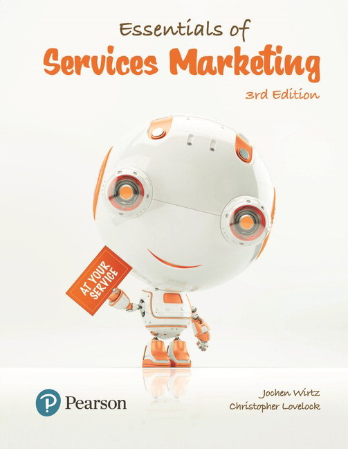 Read more about the article Essentials of Services Marketing, 3E Jochen Wirtz Christopher H. Lovelock  Instructor Solution Manual. and Test bank