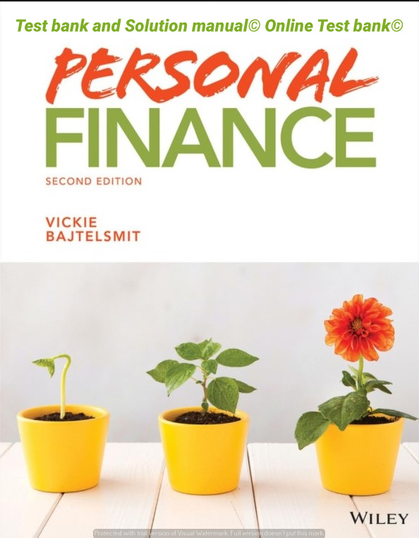 Read more about the article Personal Finance, Enhanced eText, 2nd Edition Bajtelsmit 2020  Instructor Manual Solutions and Test bank