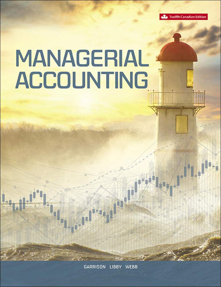 Read more about the article Managerial Accounting 12e Canadian, Test bank