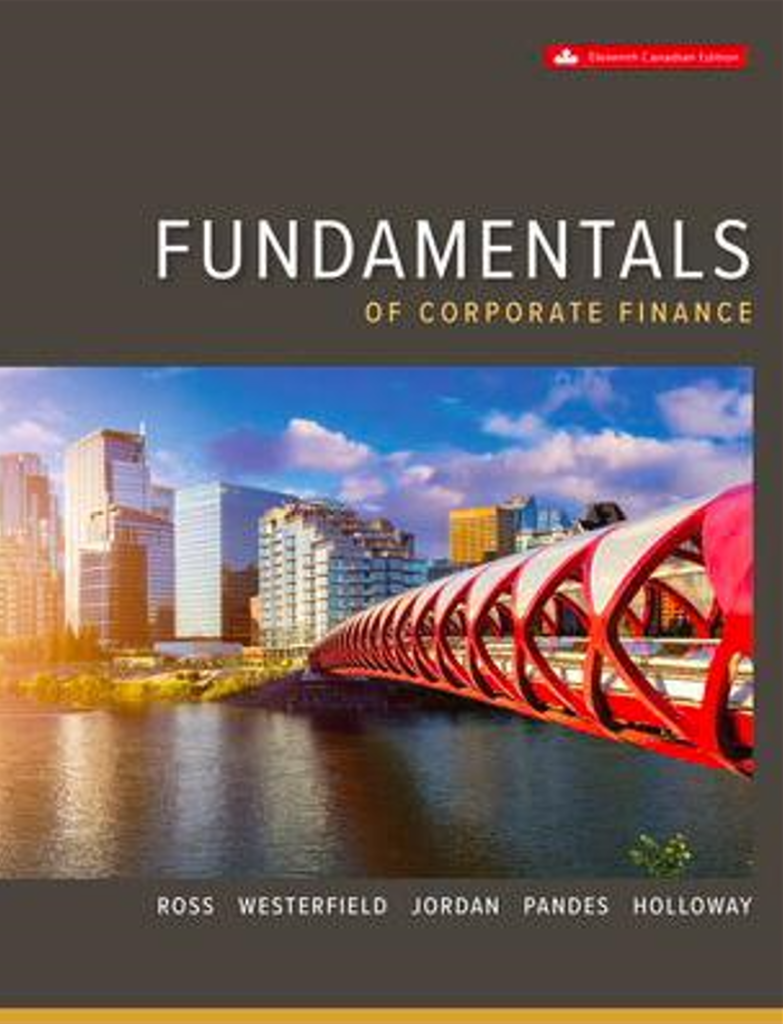 Read more about the article Fundamentals of Corporate Finance 11th Edition Canadian  By Stephen A. Ross, Randolph W. Westerfield, Bradford D. Jordan, J. Ari Pandes, Thomas Holloway Test bank and Solution manual
